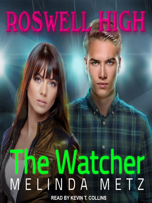 Title details for The Watcher by Melinda Metz - Available